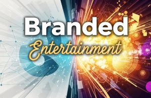 Why Branded Entertainment Is the Secret Weapon of Modern Marketing Branded Entertainment