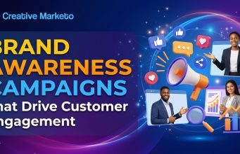 Brand Awareness Campaigns That Drive Customer Engagement