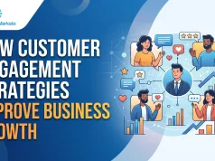 How Customer Engagement Strategies Improve Business Growth