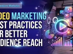 Video Marketing Best Practices for Better Audience Reach Video Marketing